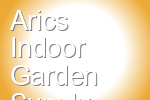 Arics Indoor Garden Supply